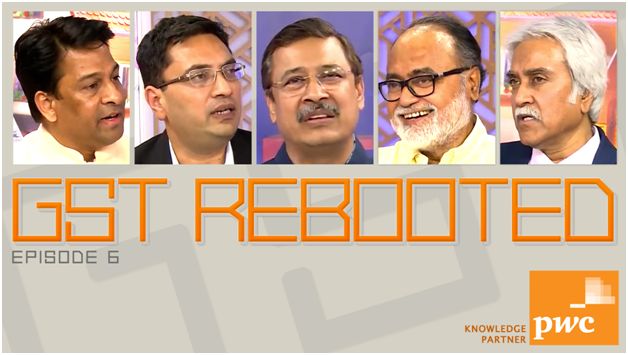 GST Rebooted | Episode 6 | simply inTAXicating 