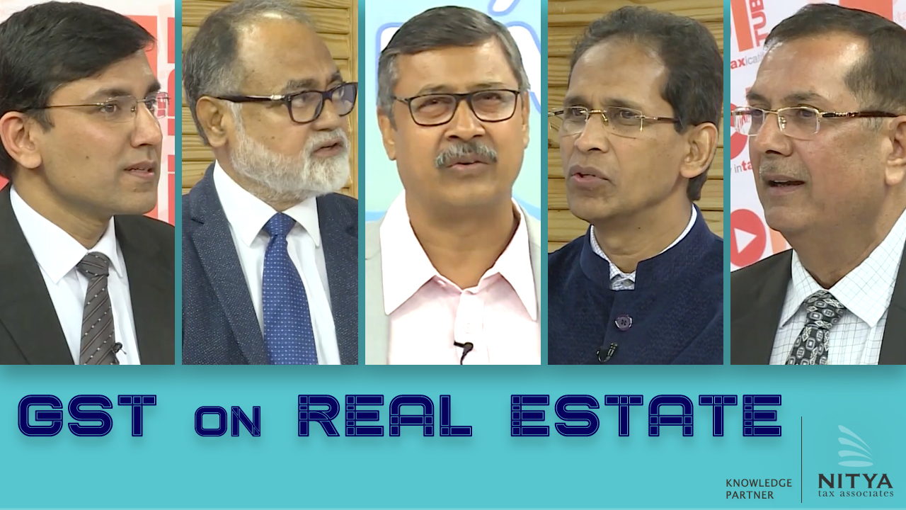 GST on REAL ESTATE | simply inTAXicating 